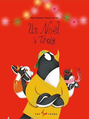 cover image of Un Noël à trois